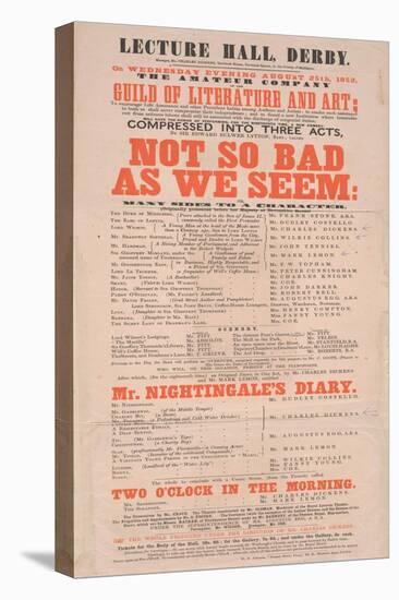 Dickens Playbill: 'Not So Bad as We Seem' at Lecture Hall, Derby, Programme for August 25, 1852-null-Premier Image Canvas