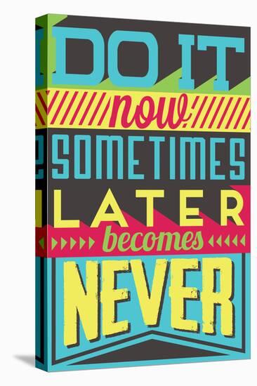Do it Now-Vintage Vector Studio-Stretched Canvas