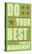 Do Your Best-John Golden-Stretched Canvas