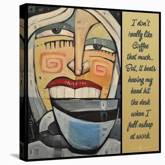 Doesn't Like Coffee-Tim Nyberg-Premier Image Canvas