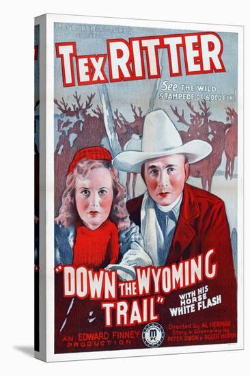 Down the Wyoming Trail, Mary Brodel, Tex Ritter, 1939-null-Stretched Canvas