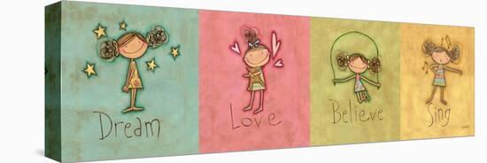 Dream, Love Believe and Sing Panel-Anne Tavoletti-Stretched Canvas