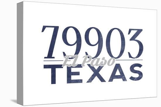 El Paso, Texas - 79903 Zip Code (Blue)-Lantern Press-Stretched Canvas