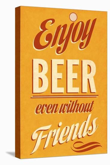 Enjoy Beer-null-Stretched Canvas