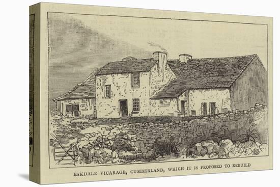 Eskdale Vicarage, Cumberland, Which it Is Proposed to Rebuild-null-Premier Image Canvas
