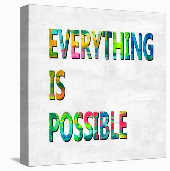 Everything is Possible Color-Jamie MacDowell-Stretched Canvas