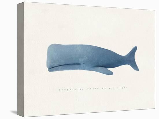 Everything Whale Be All Right-Leah Straatsma-Stretched Canvas