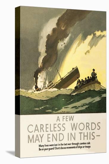 Few Careless Words May End in This-Norman Wilkinson-Stretched Canvas