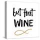 First Wine-Erin Clark-Premier Image Canvas