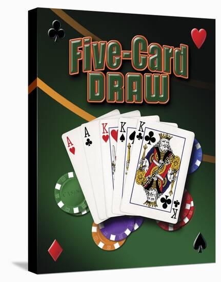 Five Card Draw-Mike Patrick-Stretched Canvas