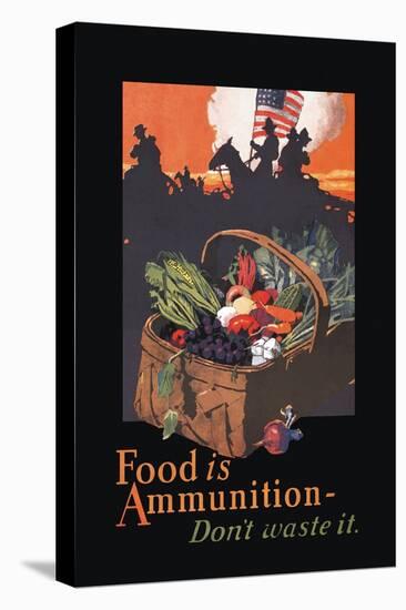 Food is Ammunition-John E. Sheridan-Stretched Canvas