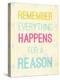 For a Reason-SD Graphics Studio-Stretched Canvas