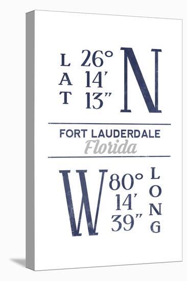 Fort Lauderdale, Florida - Latitude and Longitude (Blue)-Lantern Press-Stretched Canvas
