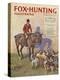 Fox-Hunting Illustrated, Fox Hunting Cruel Sports Magazine, UK, 1934-null-Premier Image Canvas