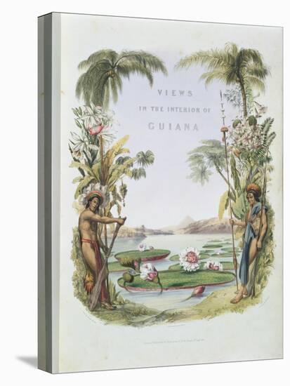 Frontispiece to "Views in the Interior of Guiana"-Charles Bentley-Premier Image Canvas
