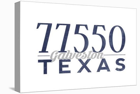 Galveston, Texas - 77550 Zip Code (Blue)-Lantern Press-Stretched Canvas