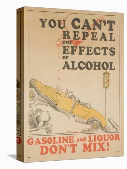 Gasoline and Liquor Don't Mix! Poster-null-Premier Image Canvas