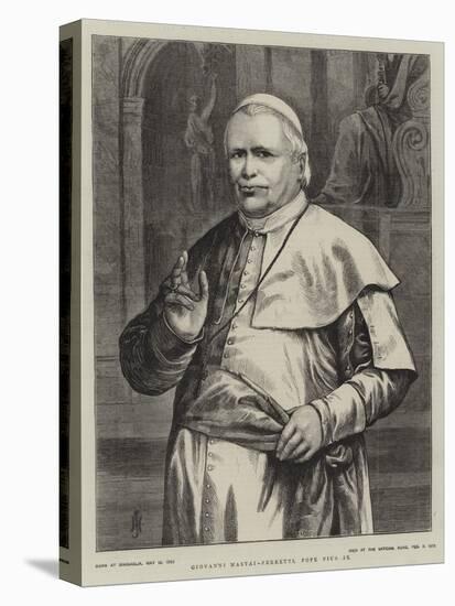 Giovanni Mastai-Ferretti, Pope Pius Ix-null-Premier Image Canvas