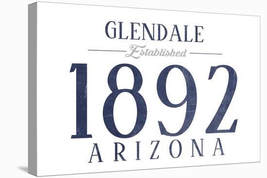 Glendale, Arizona - Established Date (Blue)-Lantern Press-Stretched Canvas