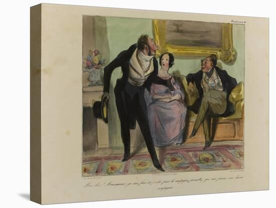 Good Lord! Sir, I Am Forced Toleave for the Country,Let My Wife Keep You Company-Honore Daumier-Premier Image Canvas