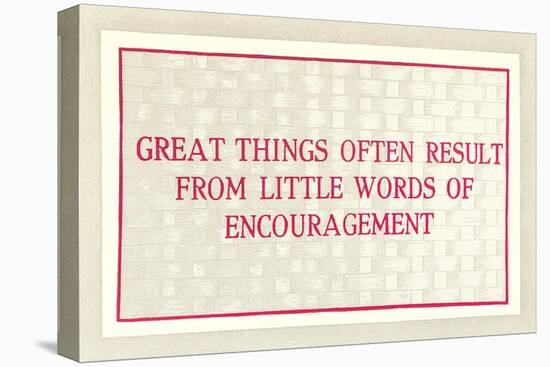 Great Things from Encouragement-null-Stretched Canvas