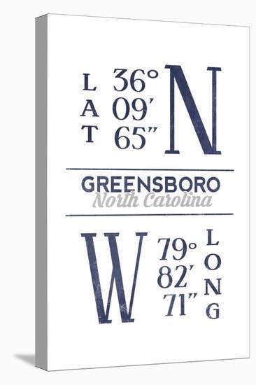 Greensboro, North Carolina - Latitude and Longitude (Blue)-Lantern Press-Stretched Canvas