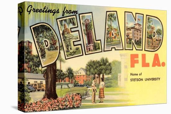 Greetings from Deland, Florida-null-Stretched Canvas