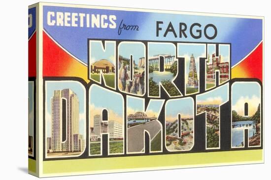 Greetings from Fargo, North Dakota-null-Stretched Canvas