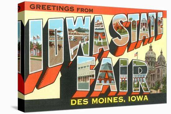 Greetings from Iowa State Fair, Des Moines-null-Stretched Canvas