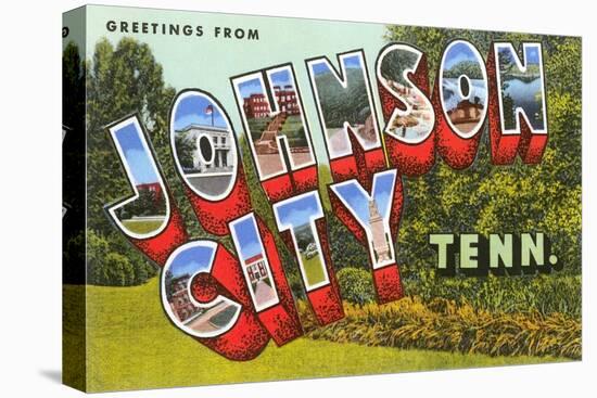 Greetings from Johnson City, Tennessee-null-Stretched Canvas