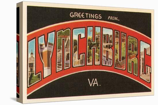 Greetings from Lynchburg, Virginia-null-Stretched Canvas