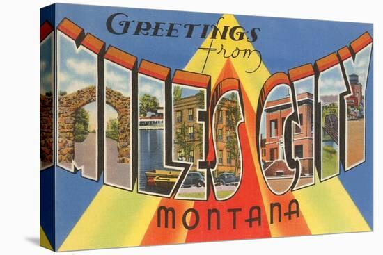 Greetings from Miles City, Montana-null-Stretched Canvas