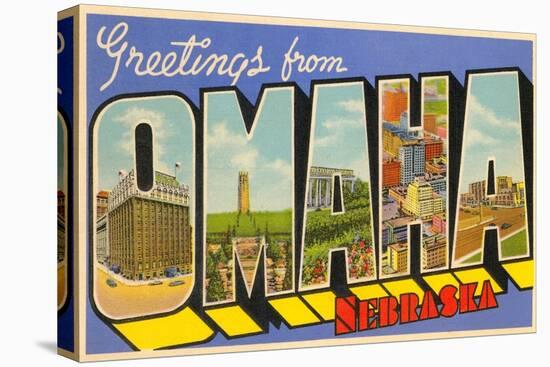 Greetings from Omaha, Nebraska-null-Stretched Canvas