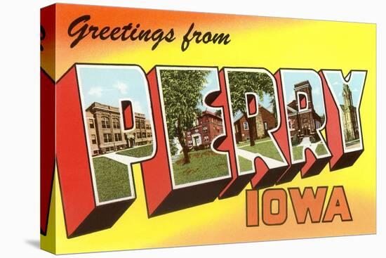 Greetings from Perry, Iowa-null-Stretched Canvas