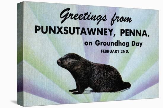 Greetings From Punxsutawney, Penna On Groundhog Day-Curt Teich & Company-Stretched Canvas
