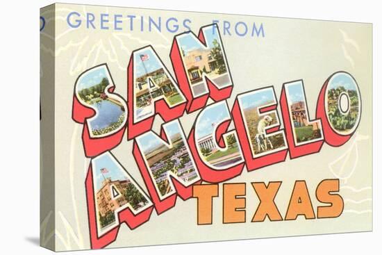 Greetings from San Angelo, Texas-null-Stretched Canvas