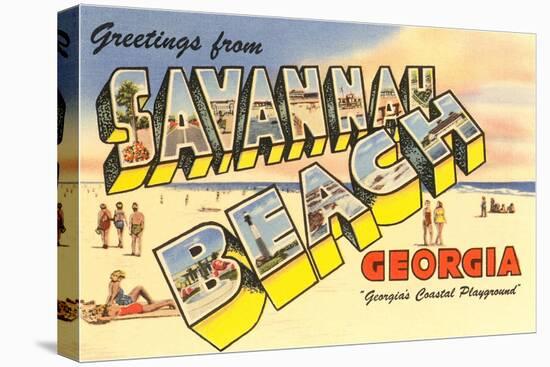 Greetings from Savannah Beach, Georgia-null-Stretched Canvas
