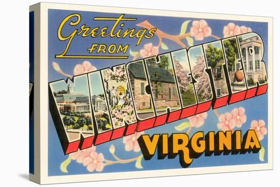 Greetings from Winchester, Virginia-null-Stretched Canvas