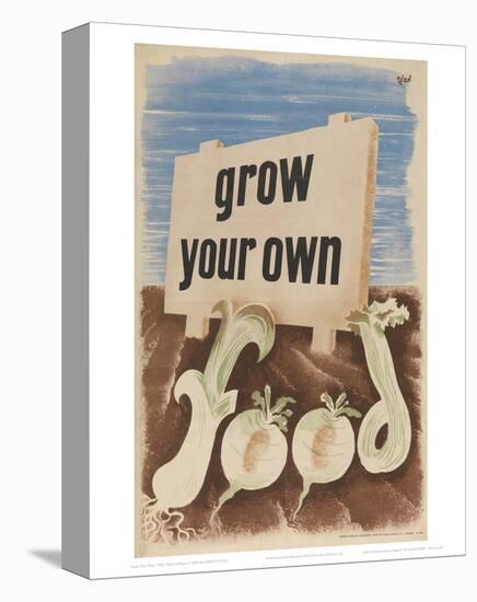 Grow Your Own-null-Stretched Canvas