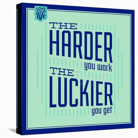 Hard Work and Luck 1-Lorand Okos-Stretched Canvas