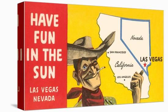 Have Fun in the Sun, Las Vegas, Map, Nevada-null-Stretched Canvas