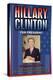 Hillary Clinton For President-null-Stretched Canvas
