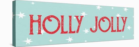 Holly Jolly-Kim Allen-Stretched Canvas