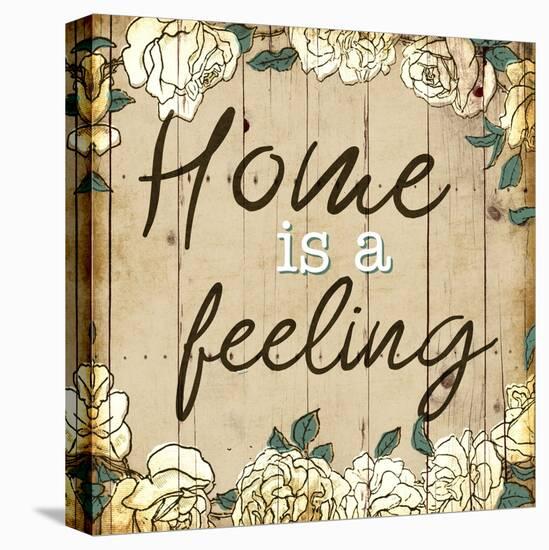 Home Is Feeling-Milli Villa-Stretched Canvas