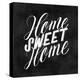 Home Sweet Home-Ashley Santoro-Stretched Canvas