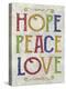 Hope Peace Love-Erin Clark-Premier Image Canvas