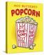 Hot Buttered Popcorn-Mike Patrick-Stretched Canvas