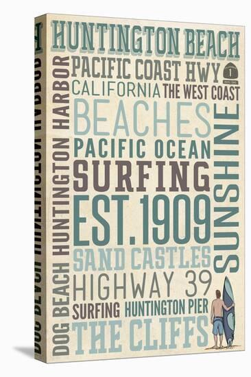 Huntington Beach, California - Typography-Lantern Press-Stretched Canvas
