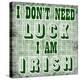 I Am Luck!-Sheldon Lewis-Stretched Canvas