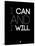 I Can and I Will 1-NaxArt-Stretched Canvas